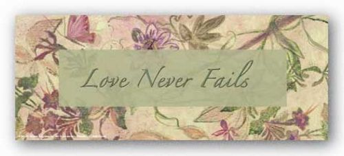 Pink Floral: Love Never Fails by Smith-Haynes