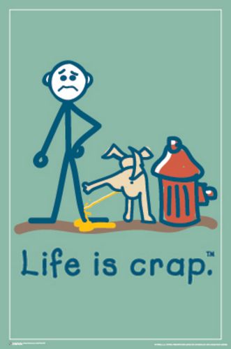 Dog Pee Hydrant - Life Is Crap