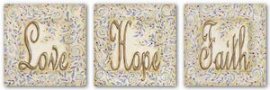 Love, Hope, and Faith Set by Kate McRostie