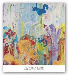 Good Morning Garden by Joan Elan Davis