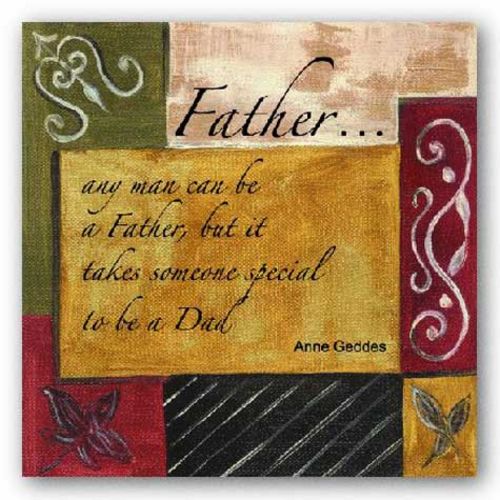 Words To Live By - Father by Debbie Dewitt
