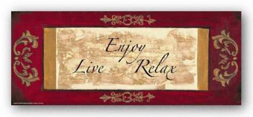 Words To Live By: Enjoy, Live, Relax by Debbie Dewitt