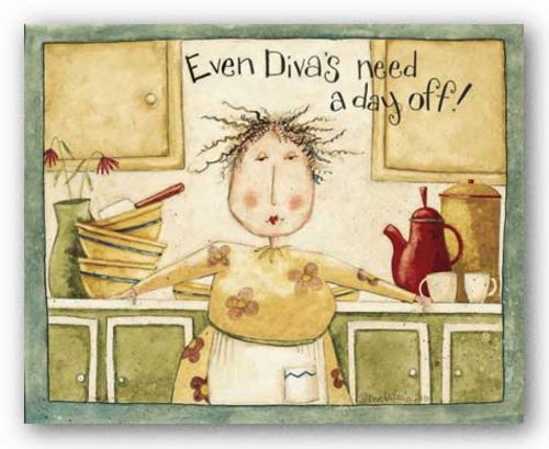 Even Divas Need A Day Off! by Dan DiPaolo