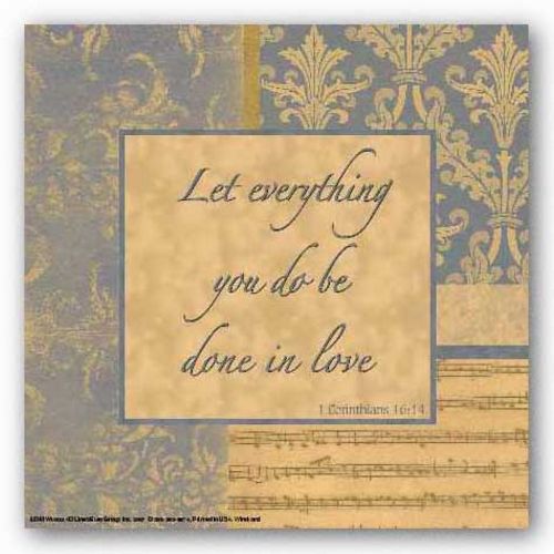 Words To Live By - Blue Symphony: Let everything you do by Marilu Windvand
