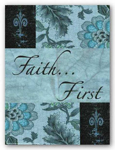 Blue Fleur: Faith First by Marilu Windvand