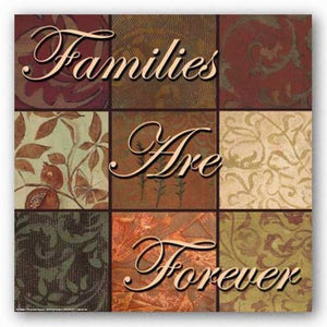 Words To Live By Damask: Families Are Forever by Smith-Haynes
