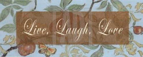 Live, Laugh, Love by Smith-Haynes