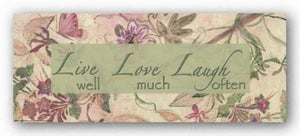 Pink Floral: Live Laugh Love by Smith-Haynes