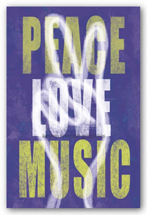 Peace, Love, Music by Erin Clark