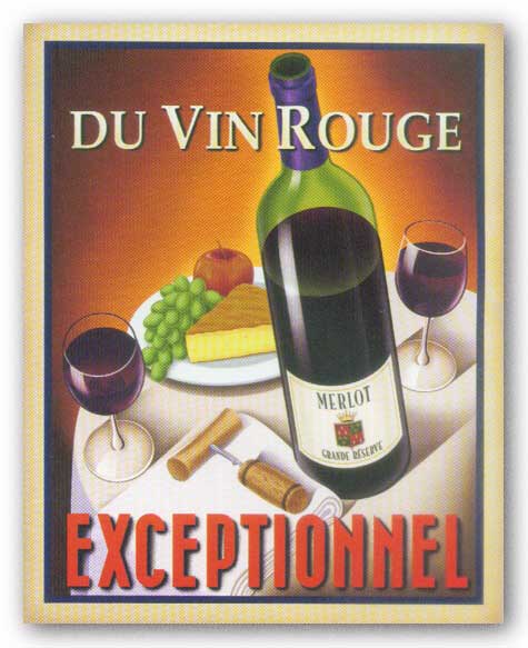 Du Vin Rouge Exceptionnel by Steve Forney
