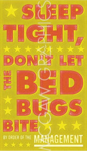 Sleep Tight, Don't Let the Bedbugs Bite (green and orange) by John W. Golden