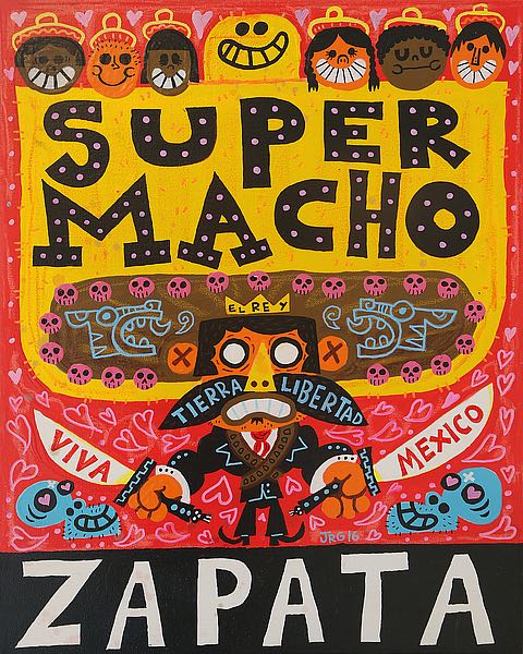 El Mexicano (Super Macho Zapata) by Jorge R. Gutierrez