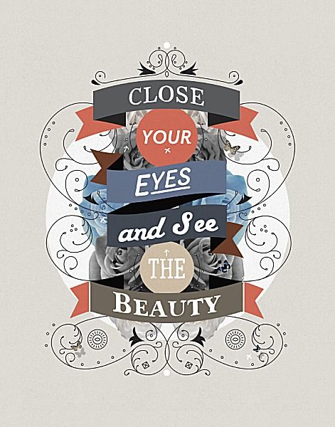 Close your Eyes and See The Beauty by Kavan and Company