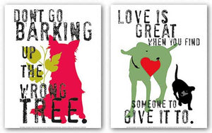 Love Is Great and Don't Go Barking Set by Ginger Oliphant