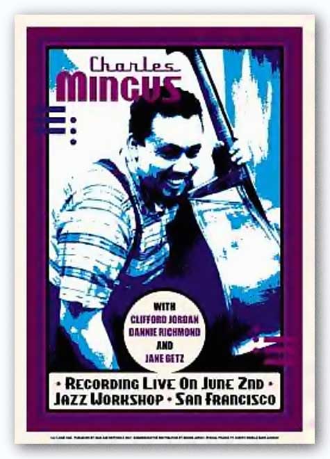 Charles Mingus: Jazz Workshop, San Francisco