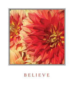 Believe Flowers by Maureen Love