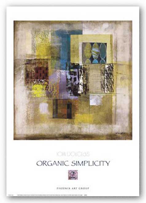 Organic Simplicity 2 by John Douglas