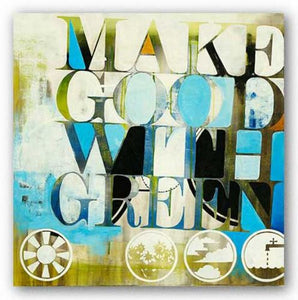 Make Good With Green by K.C. Haxton
