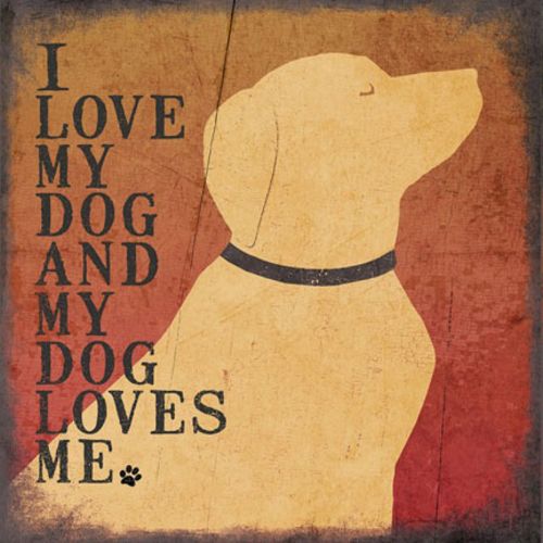 I Love My Dog and my Dog Loves Me by Jo Moulton