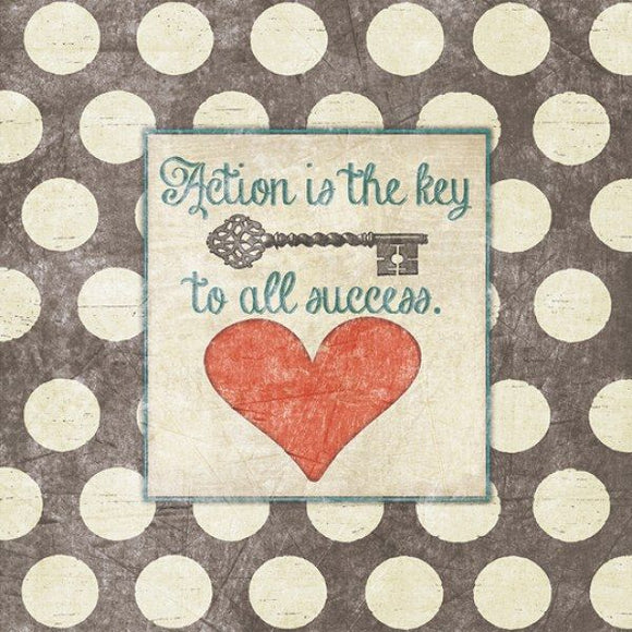 Action is the key to all success by Jo Moulton