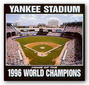 Yankee Stadium - World Champions 1996 - New York Yankees by Ira Rosen