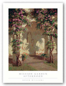 Mission Garden Afternoon by Roger Williams
