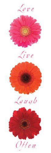 Live, Laugh, Love, Often - Vertical Flowers