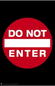 Do Not Enter