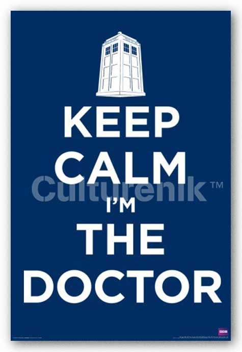 Doctor Who - Keep Calm I'm The Doctor